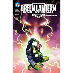 DC Premiere - Amanecer de DC. Green Lantern: War Journal #02: El constructor
