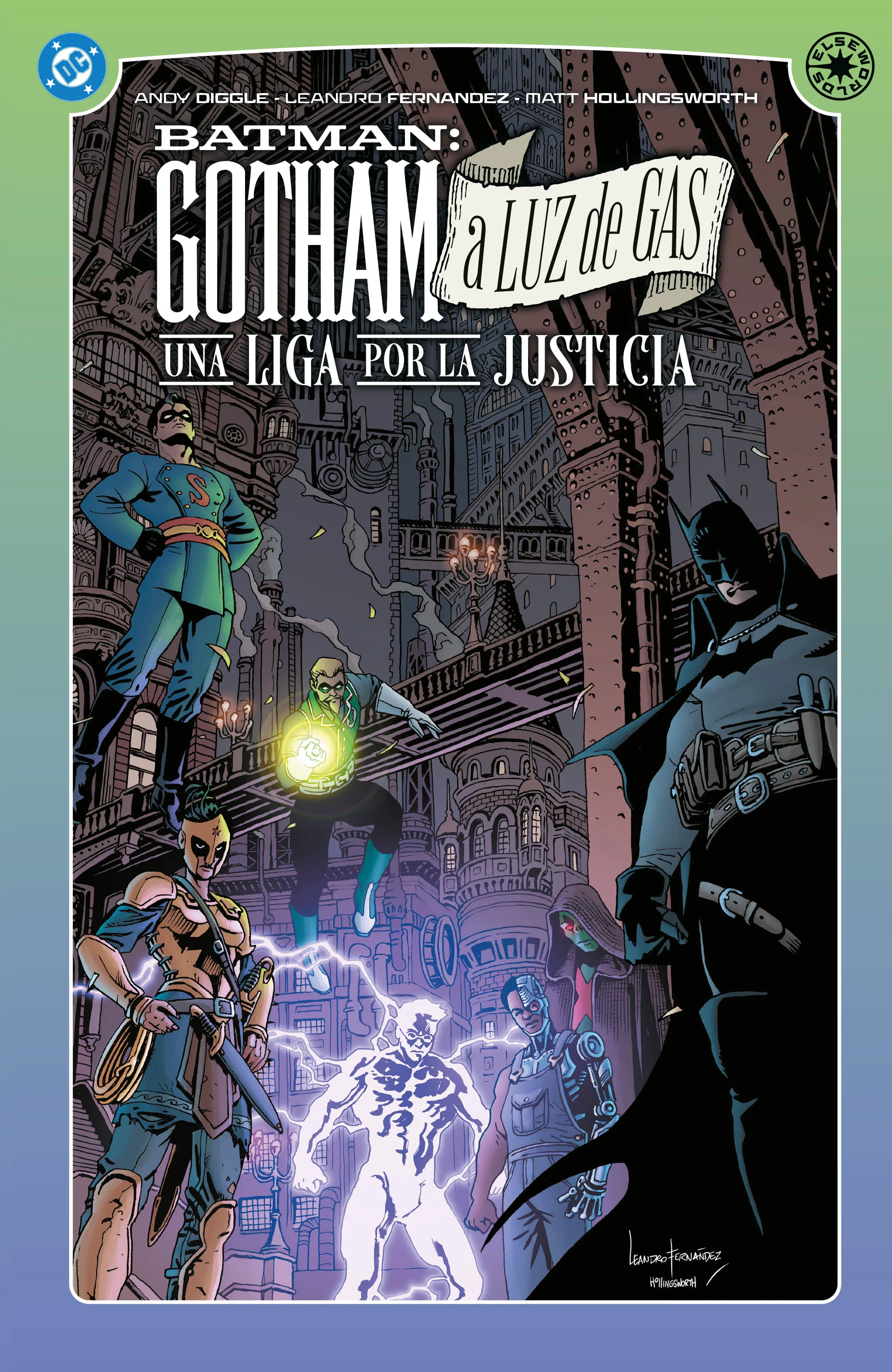 DC Elseworlds. Gotham a luz de gas: Una liga por la justicia.