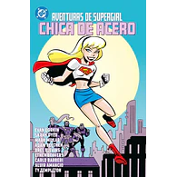 Aventuras de Supergirl: Chica de acero