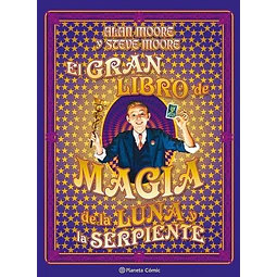 EL GRAN LIBRO DE MAGIA DE LA LUNA Y LA SERPIENTE