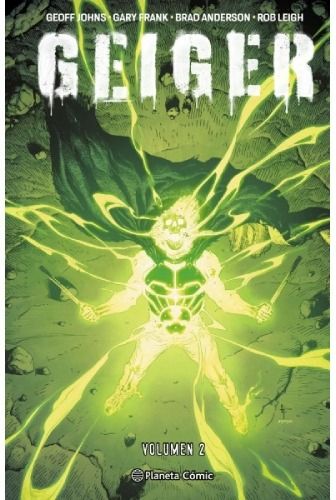 Geiger vol. 2: El Caballero Nuclear