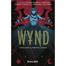 Wynd #04: El Poder de la Sangre