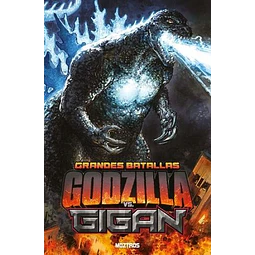 GRANDES BATALLAS: GODZILLA VS GIGAN