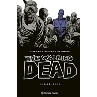 The Walking Dead. Libro 6 (de 8)