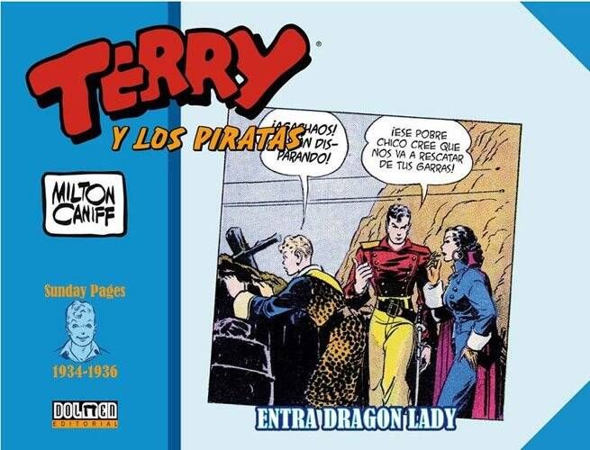 Terry y los Piratas (1934-1936): Entra Dragon Lady