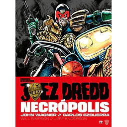 JUEZ DREDD: NECRÓPOLIS