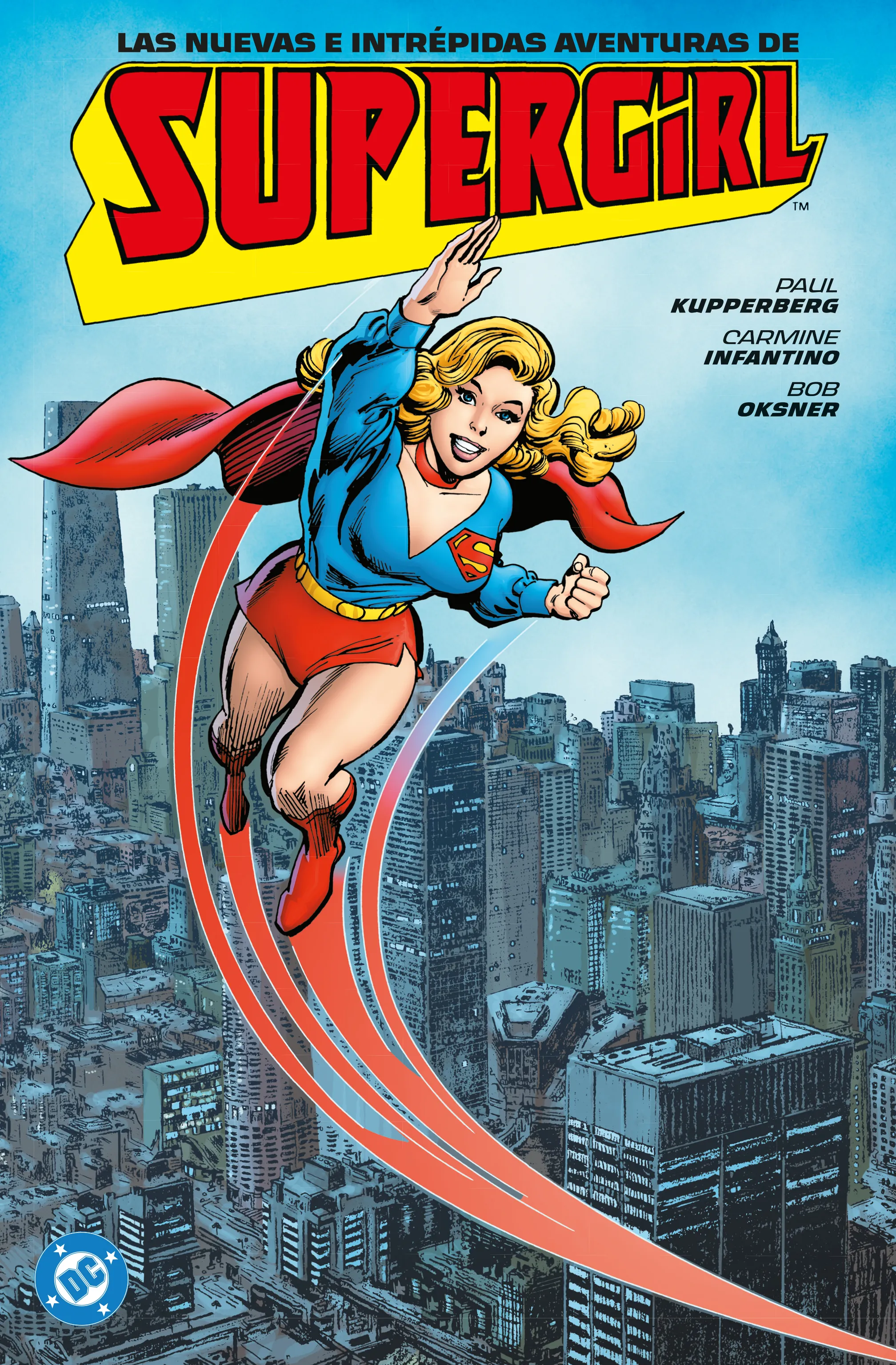 Archivod DC. Las nuevas e intrépidas aventuras de Supergirl