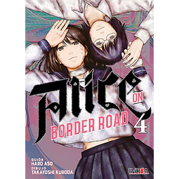 ALICE ON BORDER ROAD #04