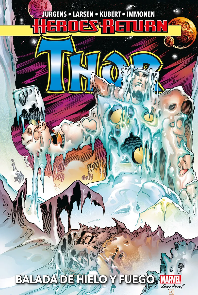 Heroes Return. Thor #3: Balada de Hielo y Fuego