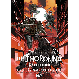TMNT: EL ÚLTIMO RONIN II - REEVOLUCIÓN