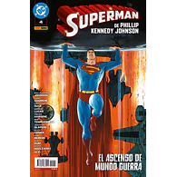 Superman de Phillip Kennedy Johnson #04: El ascenso de mundo de guerra