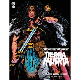 DC Black Label. Wonder Woman: Tierra Muerta