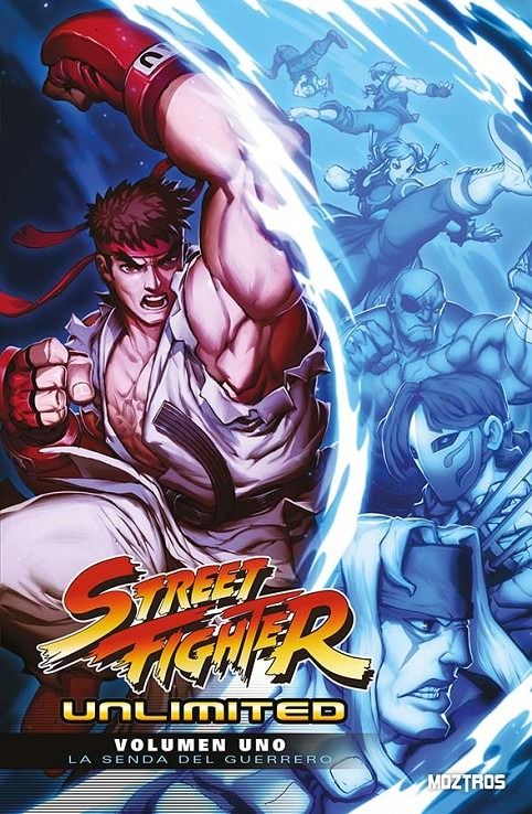 STREET FIGHTER UNLIMITED #01: LA SENDA DEL GUERRERO
