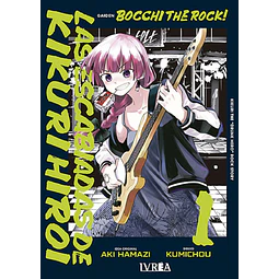 BOCCHI THE ROCK! GAIDEN: LAS ESCABIADAS DE KIKURI HIROI #01