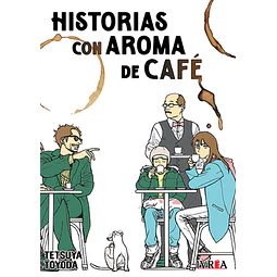 HISTORIAS CON AROMA DE CAFÉ