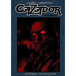 Cazador: Archivos - Volumen 3