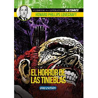 CLÁSICOS DE LA LITERATURA EN CÓMIC: H.P. LOVECRAFT - EL HORROR DE LAS TINIEBLAS