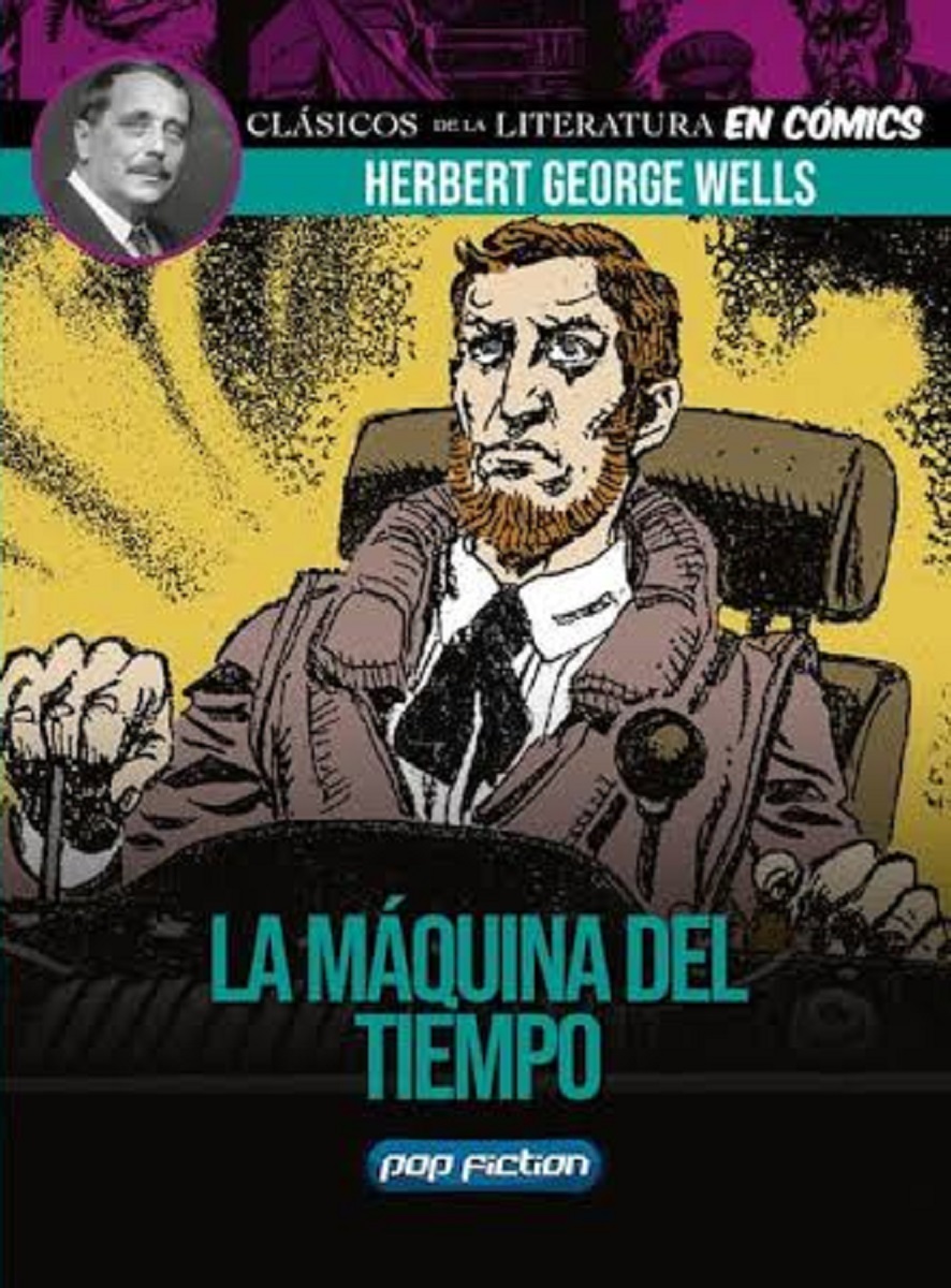 CLÁSICOS DE LA LITERATURA EN CÓMIC: H.G. WELLS - LA MÁQUINA DEL TIEMPO