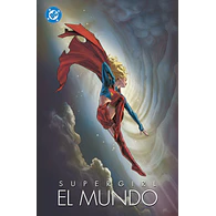 Supergirl: El mundo