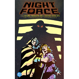NIGHT FORCE POR MARV WOLFMAN Y GENE COLAN (Colección Completa)