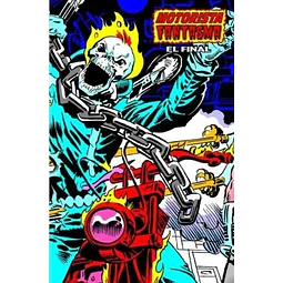 MOTORISTA FANTASMA #07: EL FINAL (Marvel Limited Edition)