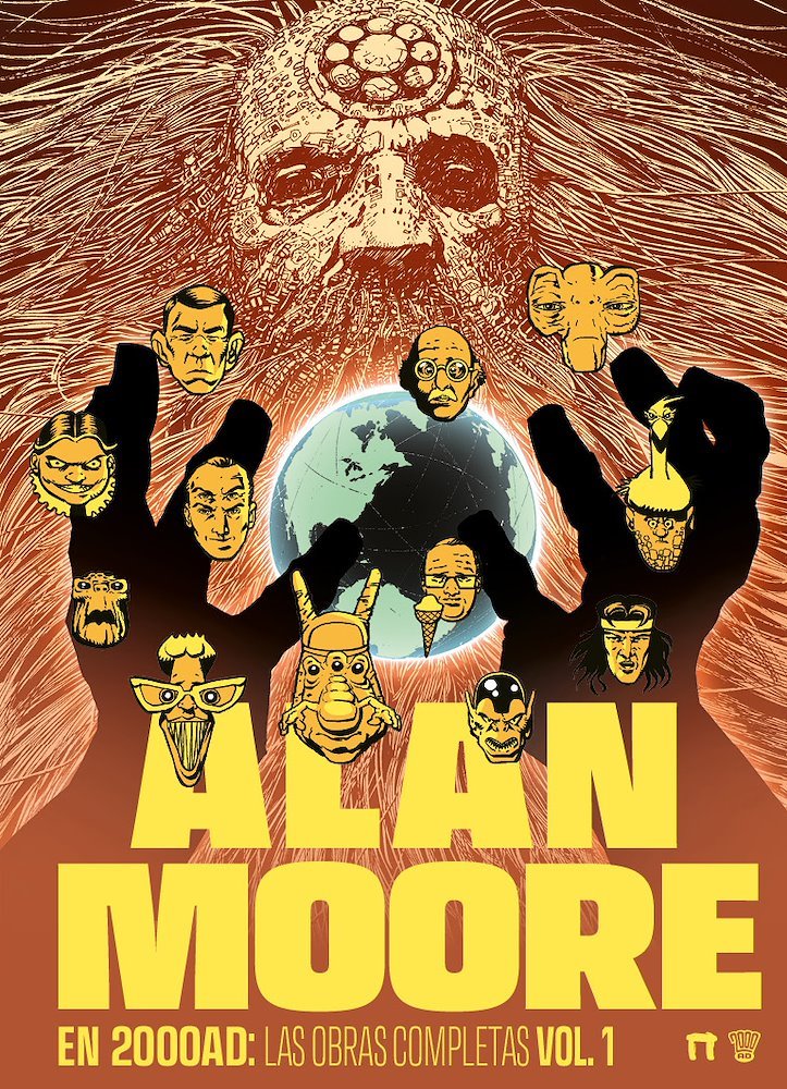 ALAN MOORE EN 2000 AD: LAS OBRAS COMPLETAS VOL.1
