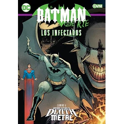 El Batman que ríe - Los Infectados