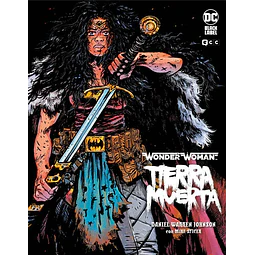 WONDER WOMAN: TIERRA MUERTA (Edición integral)