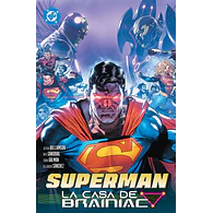 DC Premiere - Amanecer de DC. Superman #03: La Casa de Brainiac