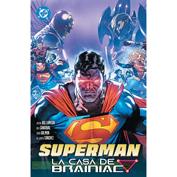 DC Premiere - Amanecer de DC. Superman #03: La Casa de Brainiac