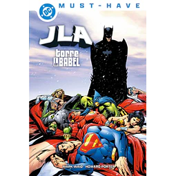 DC Must-Have. JLA: Torre de Babel