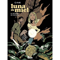 LUNA DE MIEL #02: EL SECRETO DE COATLICUE