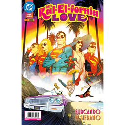 DC One-Shot. DC'S Kal-El-Fornia love