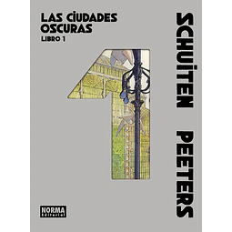 LAS CIUDADES OSCURAS. LIBRO #1