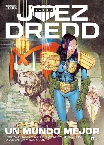 JUEZ DREDD: UN MUNDO MEJOR