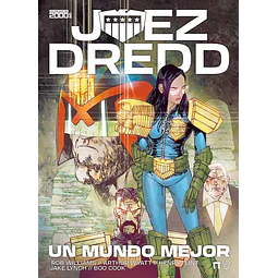JUEZ DREDD: UN MUNDO MEJOR