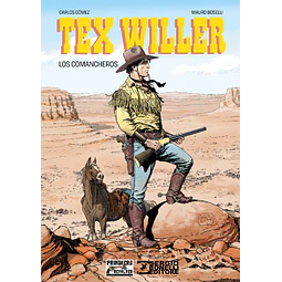 TEX WILLER: LOS COMANCHEROS