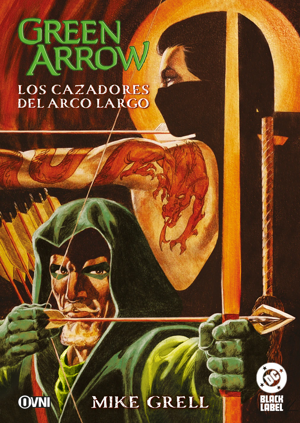 GREEN ARROW: LOS CAZADORES DEL ARCO LARGO