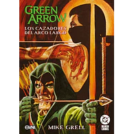 GREEN ARROW: LOS CAZADORES DEL ARCO LARGO