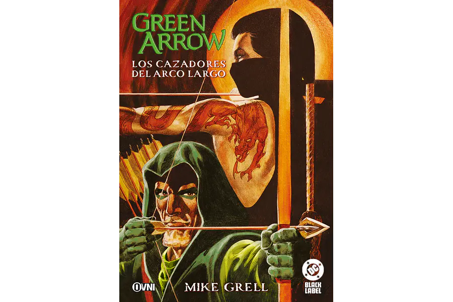 GREEN ARROW: LOS CAZADORES DEL ARCO LARGO