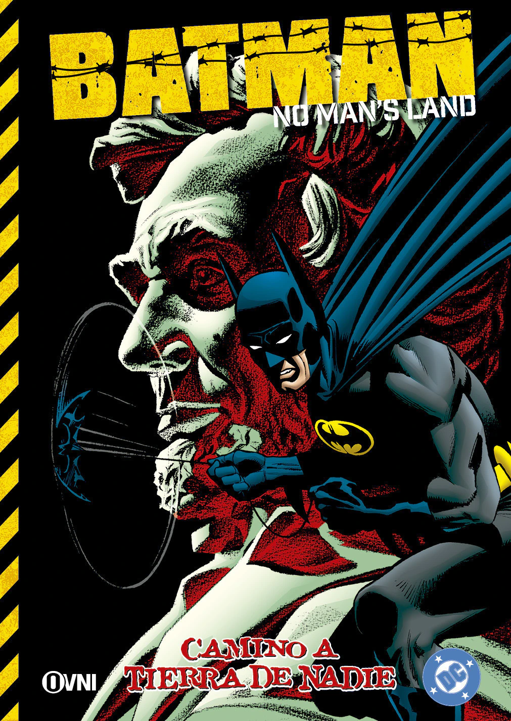 BATMAN: NO MAN'S LAND VOL.6 - CAMINO A TIERRA DE NADIE