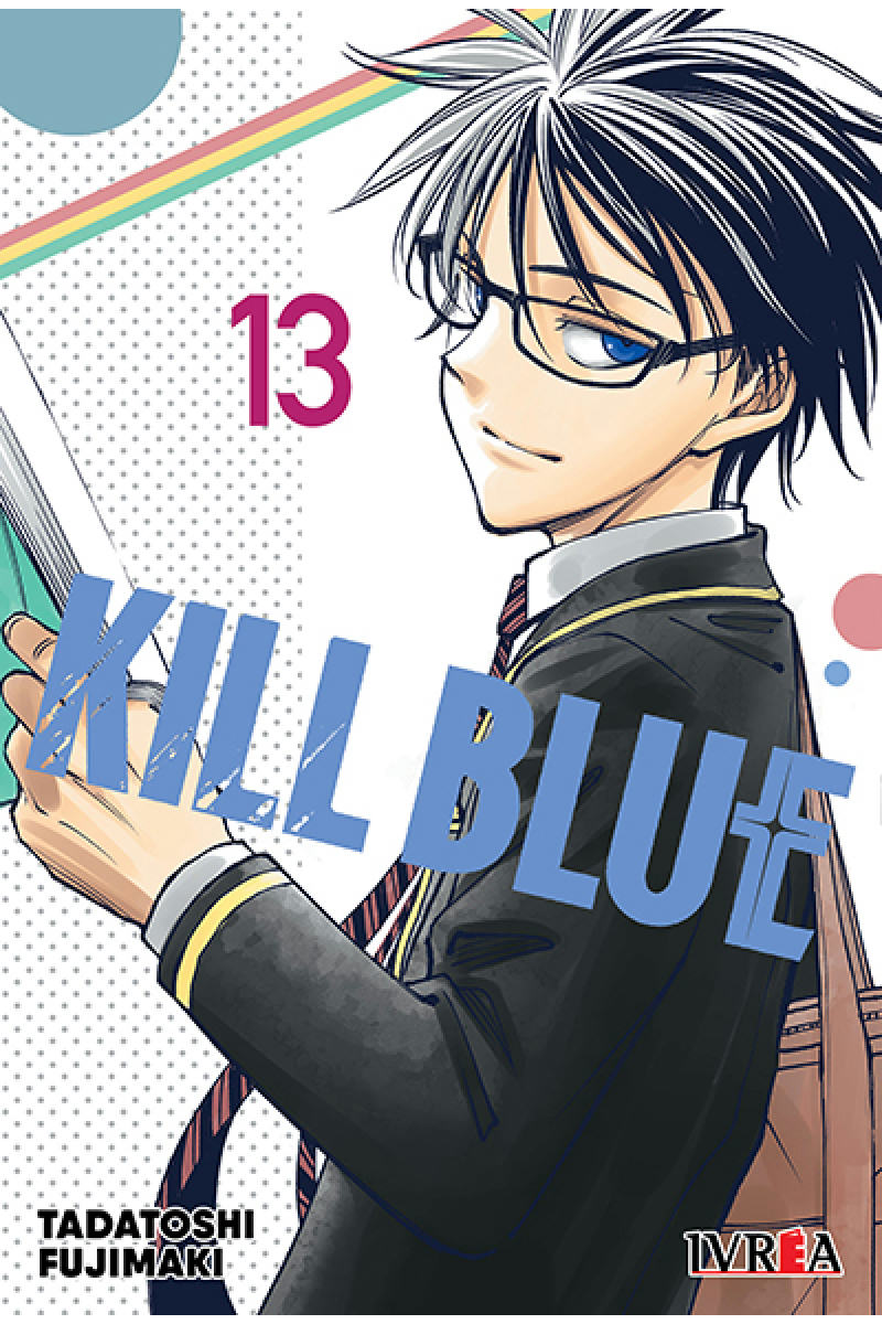 KILL BLUE #13