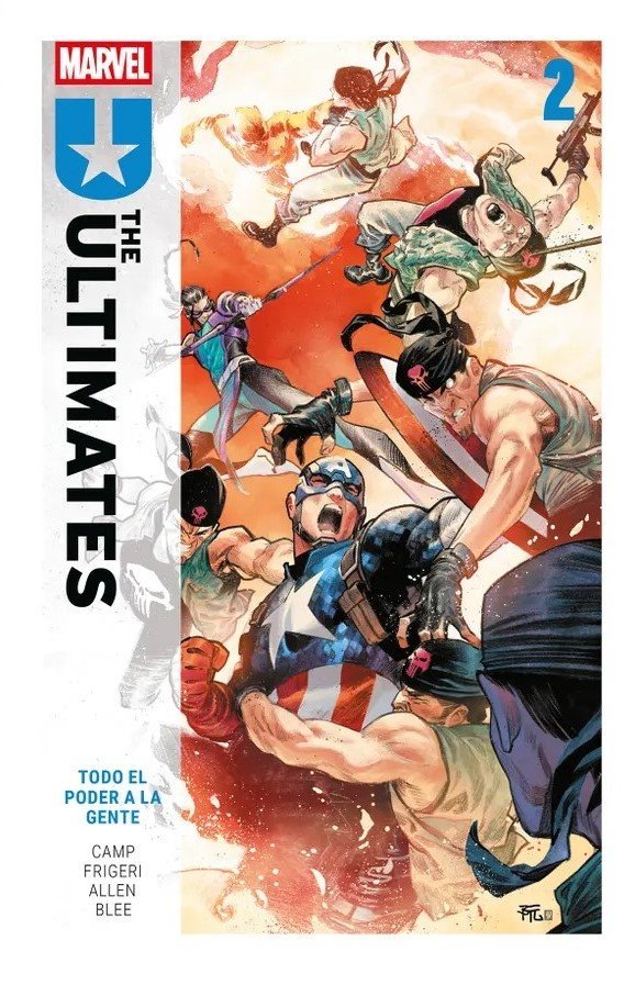 THE ULTIMATES #02: TODO EL PODER A LA GENTE