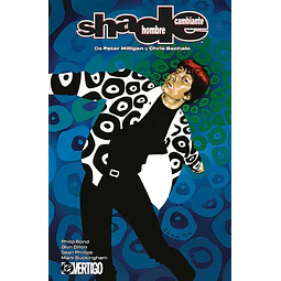 Shade, The Changing Man de Peter Millgan y Chris Bachalo #03