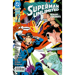 Superman Unlimited #11/18: Reinado de los Superboys. Parte 2
