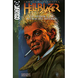 Biblioteca Vertigo. John Constantine: Hellblazer #15: Un vividor a las puertas del Infierno