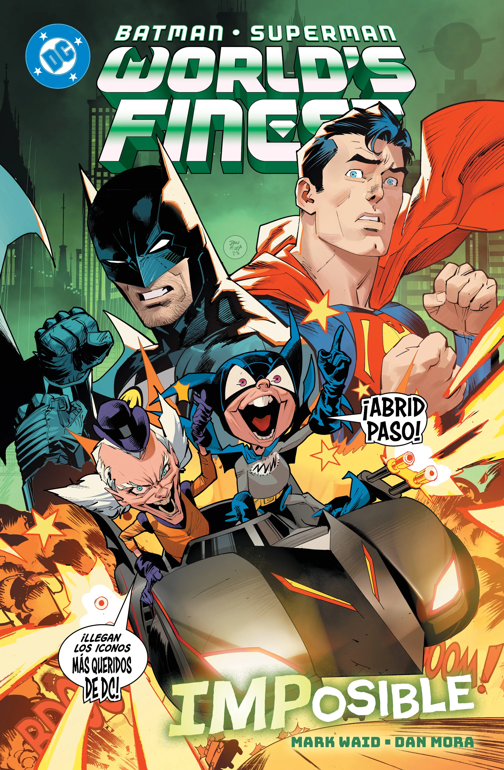 DC Premiere - Amanecer de DC. Batman/Superman: World's Finest #06: Imposible
