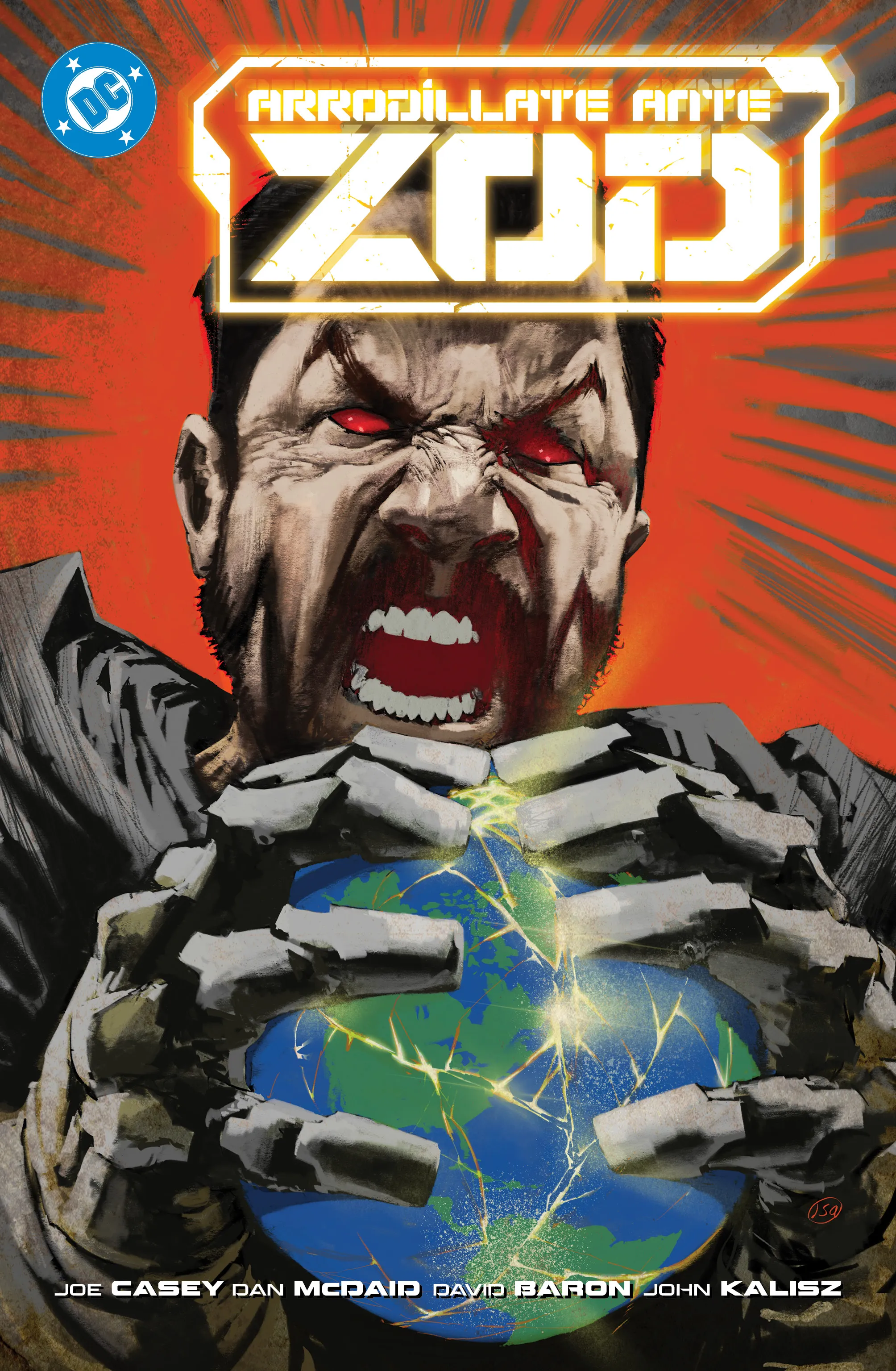 DC Premiere - Amanecer de DC. Arrodíllate ante Zod