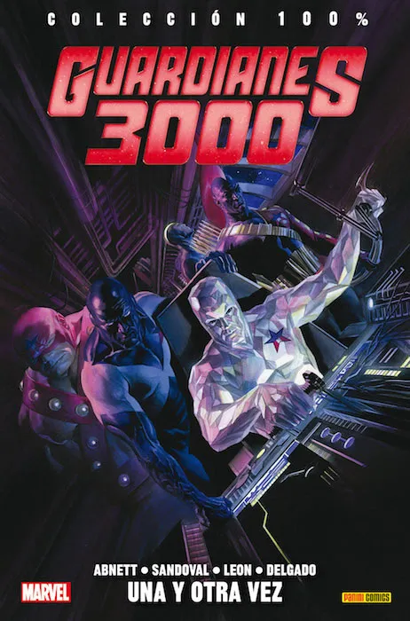 100% Marvel. Guardianes 3000: Una y otra vez