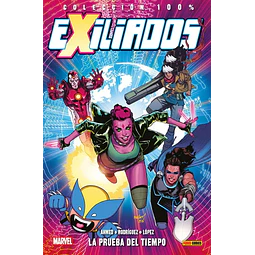 Pack 100% Marvel. Exiliados #1: La prueba del tiempo y #2: El juicio de los Exiliados